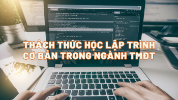 Lập Trình Có Khó Không? Kinh Nghiệm 